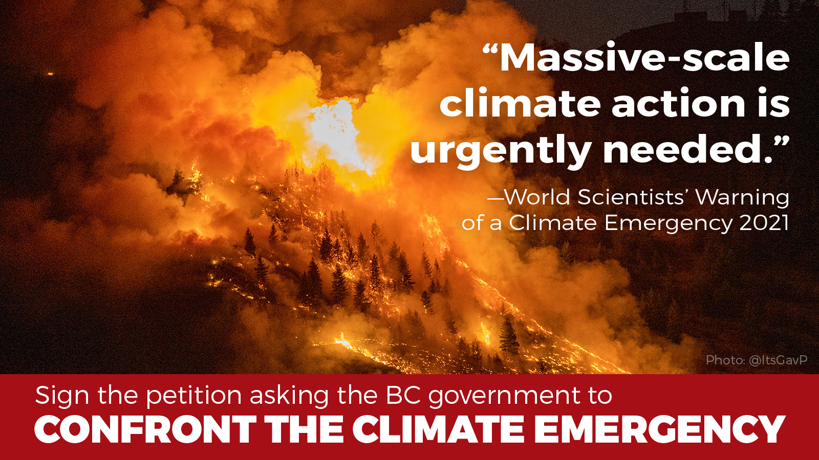 A wildfire background with the words "Massive-scale climate action is urgently needed," and "Confront the climate emergency."