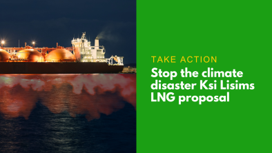LNG ship with a wildfire reflection in the water and text saying take action stop the climate disaster Ksi Lisims LNG proposal