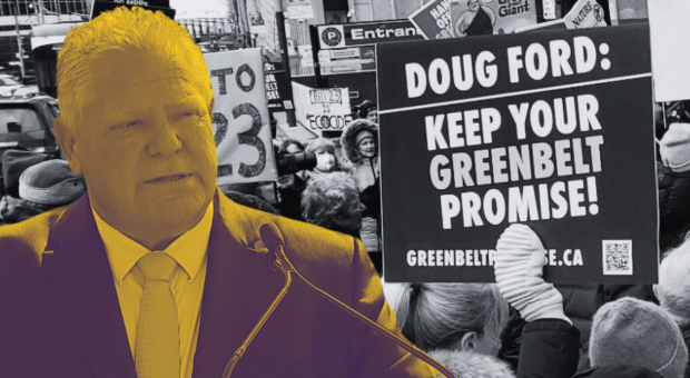 A photo of Doug Ford placed on top of signs that say "Keep your hands off the Greenbelt." End of image description.