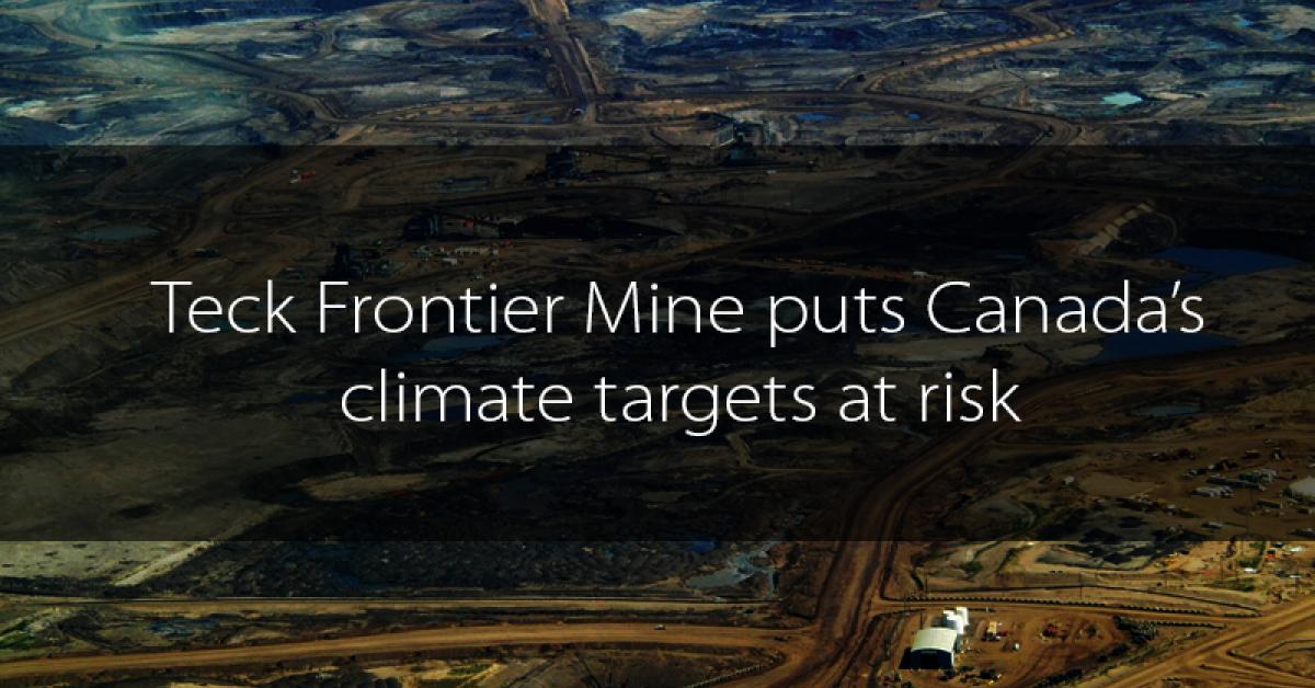 Video: Teck Frontier mine puts our climate at risk | Wilderness Committee