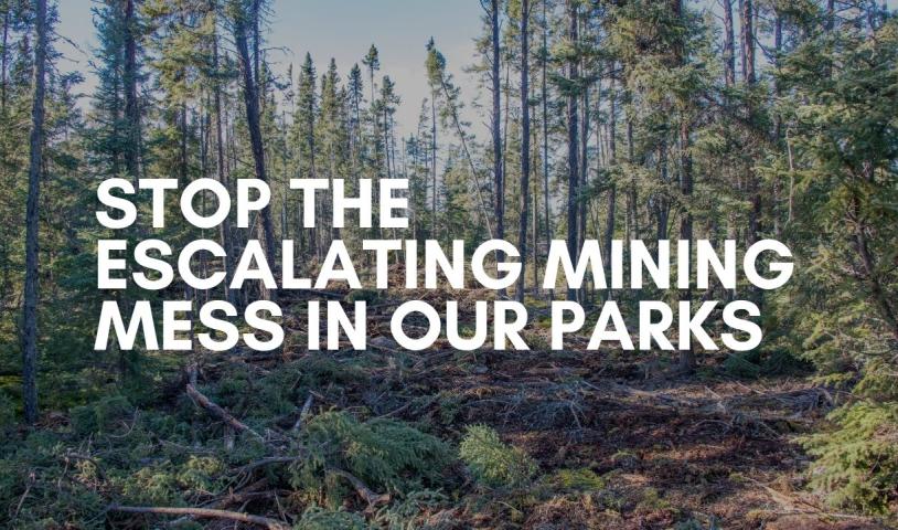 End park mining in Manitoba!
